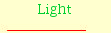 Light